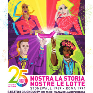 Roma Pride 2019 - Campagna - Nostra la lotta nostre le storie